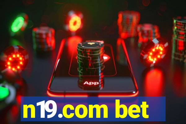 n19.com bet